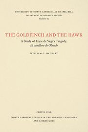 The Goldfinch and the Hawk, McCrary William C.