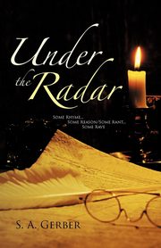 Under the Radar, Gerber S. A.