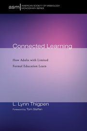 Connected Learning, Thigpen L. Lynn