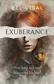 Exuberance, Vidal Bel