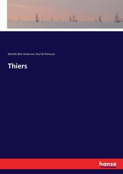 Thiers, Anderson Melville Best
