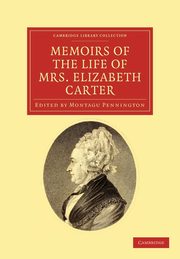 Memoirs of the Life of Mrs Elizabeth Carter, Carter Elizabeth
