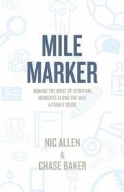 Mile Marker, Allen Nic