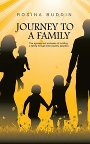 Journey To A Family, Buddin Rosina