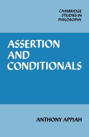 Assertion and Conditionals, Appiah Anthony