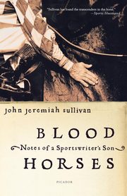 Blood Horses, Sullivan John Jeremiah