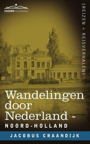 Wandelingen Door Nederland, Craandijk Jacobus