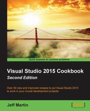 Visual Studio 2015 Cookbook, Martin Jeff
