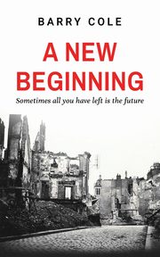 A New Beginning, Cole Barry