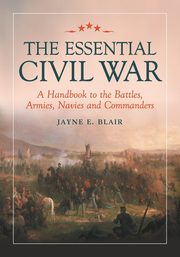 The Essential Civil War, Blair Jayne E.