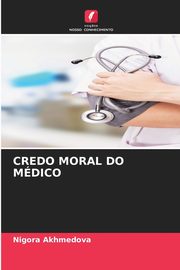 CREDO MORAL DO MDICO, Akhmedova Nigora