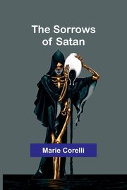 The Sorrows of Satan, Corelli Marie