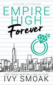 Forever, Smoak Ivy