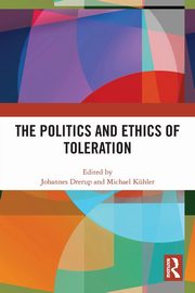 The Politics and Ethics of Toleration, 