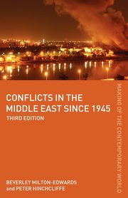 Conflicts in the Middle East since 1945, Hinchcliffe Peter