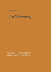 Der Vollwertweg, Stranz Sebastian