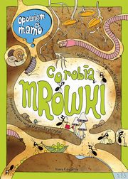 Opowiem ci, mamo Co robi mrwki, Brykczyski Marcin
