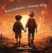 Nasz bohater - starszy brat, Baa Piotr Mariusz