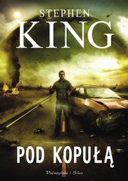 Pod kopu, King Stephen