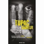 Tupac Shakur Sam przeciwko wiatu, Skibiski ukasz