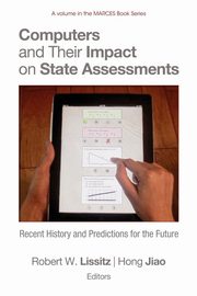Computers and Their Impact on State Assessments, 