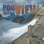 ksiazka tytu: Poo With a View autor: Boutet Gavin T