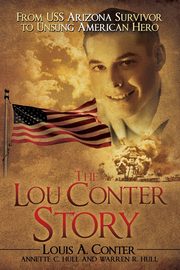 The Lou Conter Story, Conter Louis A.