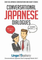 Conversational Japanese Dialogues, Lingo Mastery