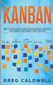 Kanban, Caldwell Greg