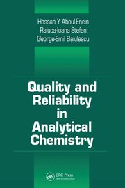 Quality and Reliability in Analytical Chemistry, Baiulescu George E.