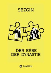 Der Erbe der Dynastie, Ismailov Sezgin