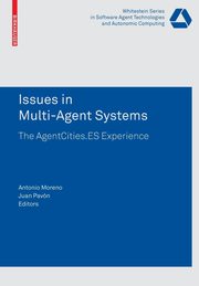 Issues in Multi-Agent Systems, 