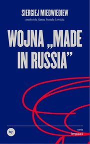 Wojna ?made in Russia?, Miedwiediew Siergiej