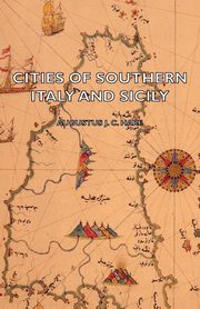 Cities of Southern Italy and Sicily, Hare Augustus John Cuthbert