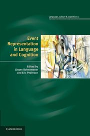Event Representation in Language and Cognition, 