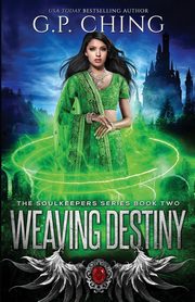 Weaving Destiny, Ching G. P.