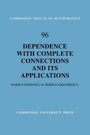 Dependence with Complete Connections and Its Applications, Iosifescu Marius