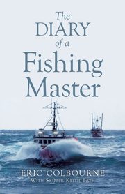 The Diary of a Fishing Master, Colbourne Eric