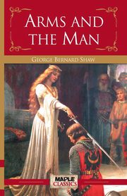 Arms and the Man, Bernard George