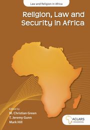 Religion, Law and Security in Africa, 