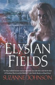 ELYSIAN FIELDS, JOHNSON SUZANNE