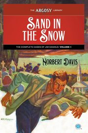 Sand in the Snow, Davis Norbert