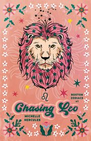 Chasing Leo, Hercules Michelle