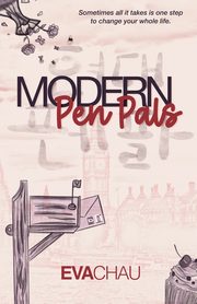 Modern Pen Pals, Chau Eva