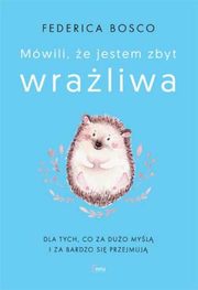 Mwili, e jestem zbyt wraliwa, Bosco Federica