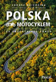 Polska motocyklem 23 ekscytujce trasy, Dziedzina ukasz
