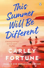 This Summer Will Be Different, Fortune Carley