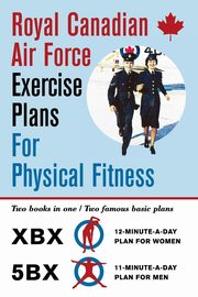 Royal Canadian Air Force Exercise Plans for Physical Fitness, Air Force Royal Canadian