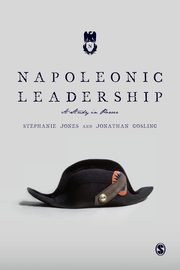 Napoleonic Leadership, Jones Stephanie