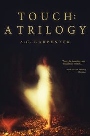 Touch, Carpenter A.G.